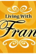 Watch Living with Fran Megavideo